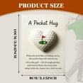 thumbnail image 3 of Golf Pocket Hug, Sports-Themed Pocket Hug, Heart Shape Golf Ball with Inspirational Card, Keepsake for Lovers, Support for Him or Her, Valentine's Day Gifts, 3 of 5
