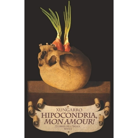 Hipocondria, mon amour! (Paperback)