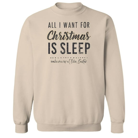 Haywood & Main All I Want Graphic Sand Men's Cotton Pullover Sweatshirt