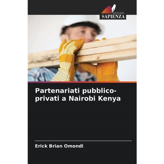Partenariati pubblico-privati a Nairobi Kenya, (Paperback)
