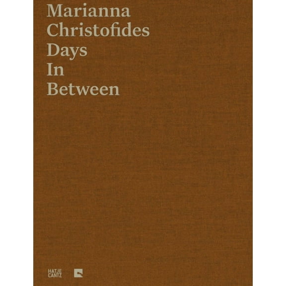 Marianna Christofides: Days in Between, (Hardcover)