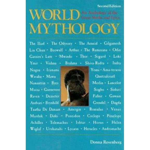 Pre-Owned World Mythology: An Anthology of the Great Myths and Epics (Hardcover) 0844257656 9780844257655