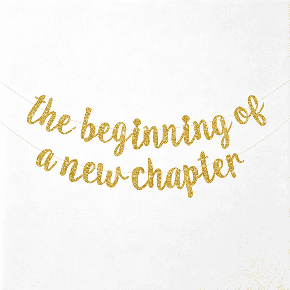 CCOCC Gold Pre-Strung Glitter the Beginning of a New Chapter Banner | Farewell Party Decorations,Graduation Sign 2027 Banner,Retirement Supplies,Going Away Party Sign Garland,Graduation Banner