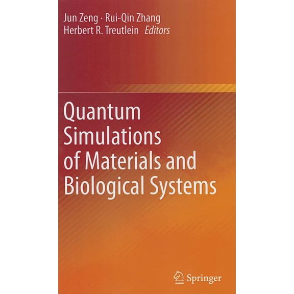 Quantum Simulations of Materials and Biological Systems, (Hardcover)