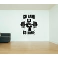 thumbnail image 3 of Go Hard Or Go Home - Fitness Inspiration Motivation Quote Dumbell Silhouette Vinyl Wall Art Wall Sticker Wall Decal Home Gym Work Out Area Wall Décoration Design Wall Décor Decal Size (20x18 inch), 3 of 3