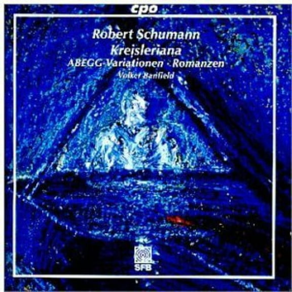 R. Schumann - Kreisleriana Op 16 [1838] - Music & Performance - CD