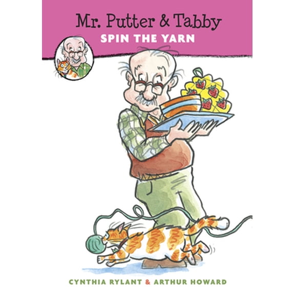 Pre-Owned Mr. Putter & Tabby Spin the Yarn (Paperback) 0152060952 9780152060954