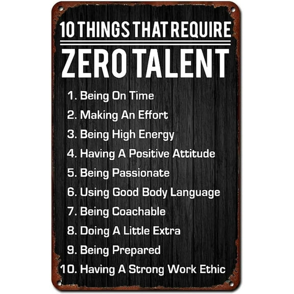 Motivational Poster Vintage Metal Sign 10 Things That Require Zero Talent Retro Wall Decor for Home Coffee Shop 12x8inch