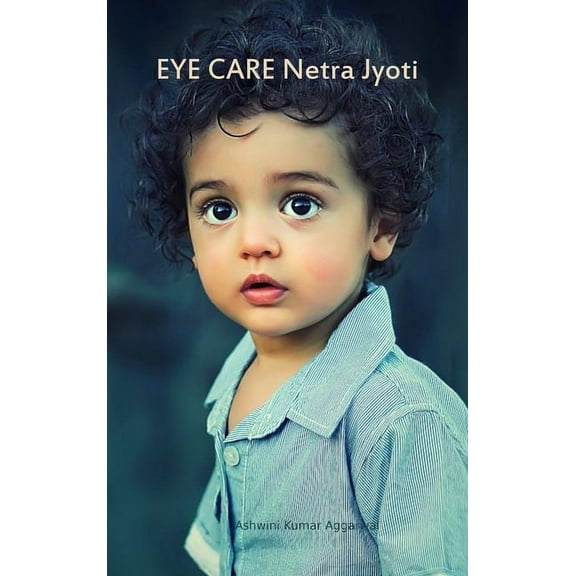 Eye Care Netra Jyoti, (Hardcover)