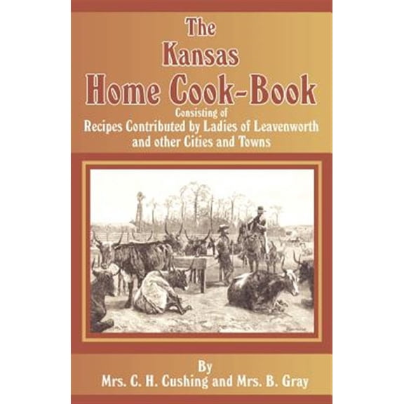 Pre-Owned The Kansas Home Cookbook (Paperback)