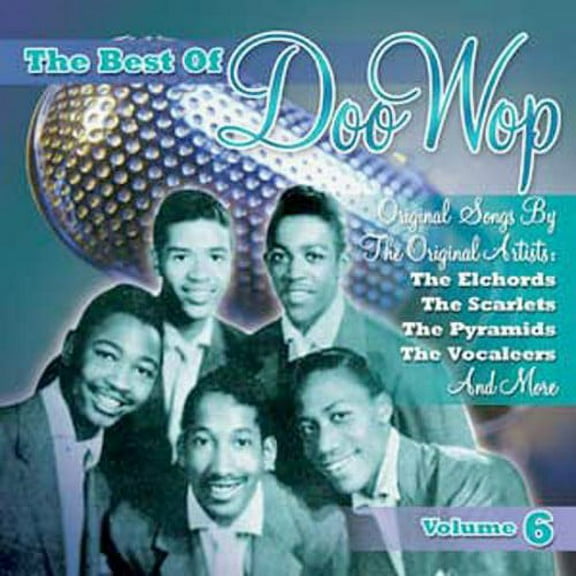 Various Artists - The Best Of Doo Wop, Vol. 6 - Music & Performance - CD