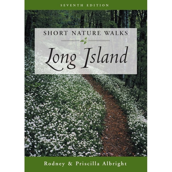 Short Nature Walks Short Nature Walks Long Island, (Paperback)