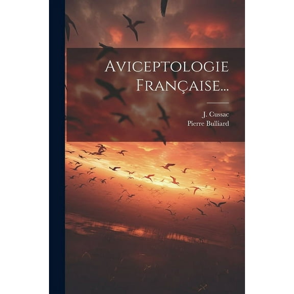 Aviceptologie Française... (Paperback)
