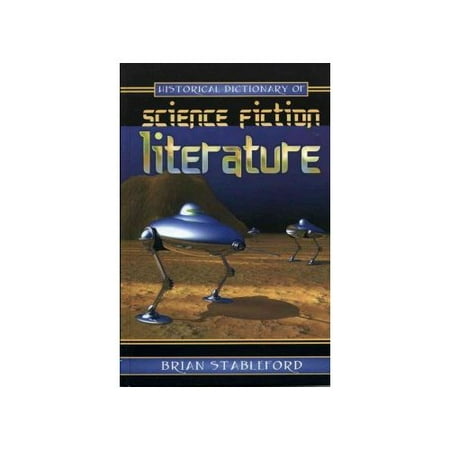 Historical Dictionary of Science Fiction Literature