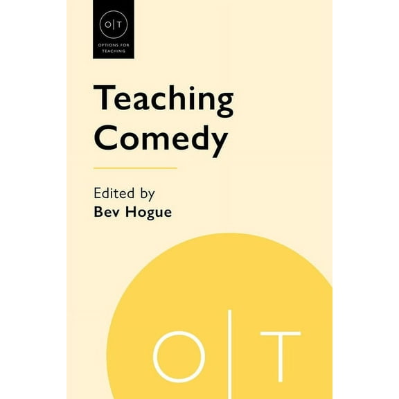 Options for Teaching Teaching Comedy, (Paperback)