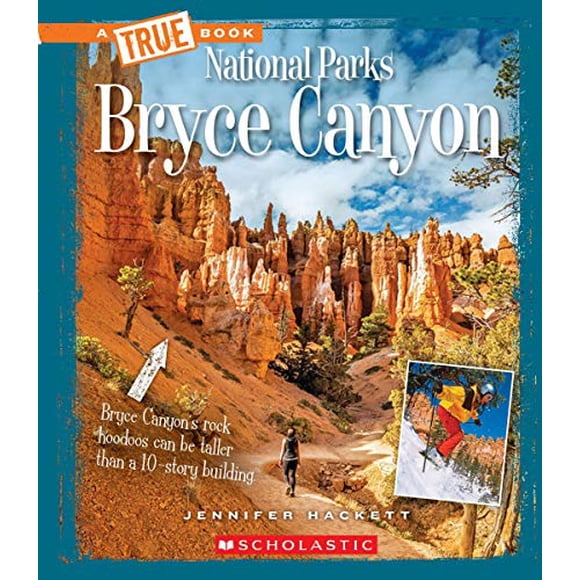 Bryce Canyon (un Vrai Livre: les Parcs Nationaux)