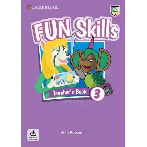 Fun Skills Fun Skills Level 3 Teacher's Book with Audio Download, (Paperback)