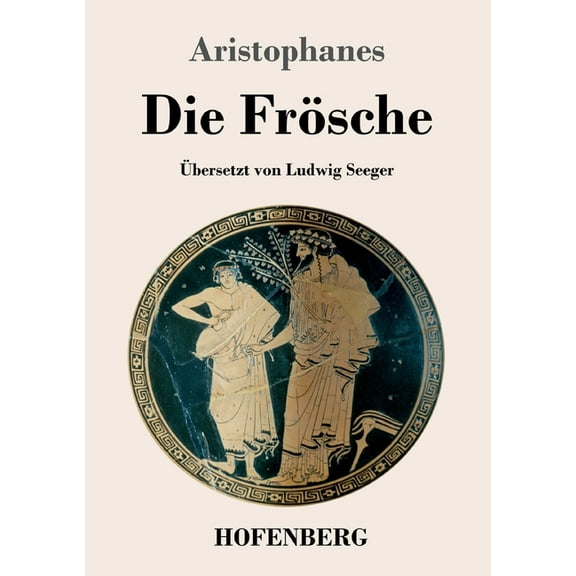 Die Frösche (Paperback)