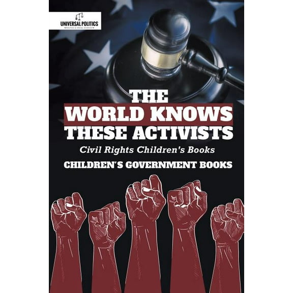 The World Knows These Activists (Paperback)