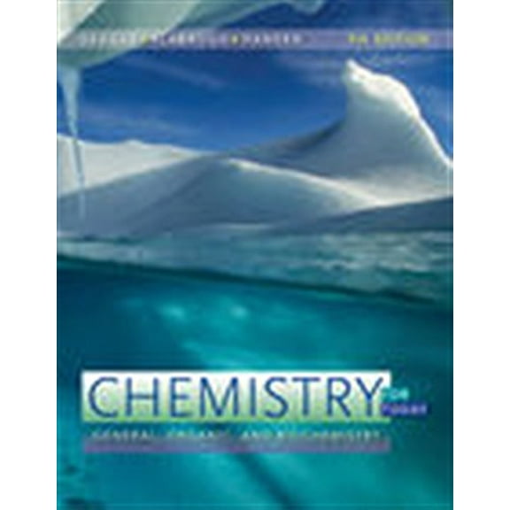 Pre-Owned Chemistry for Today: General, Organic, and Biochemistry