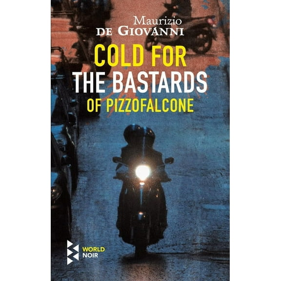 Cold for the Bastards of Pizzofalcone