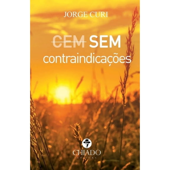 Cem contraindicações (Paperback)