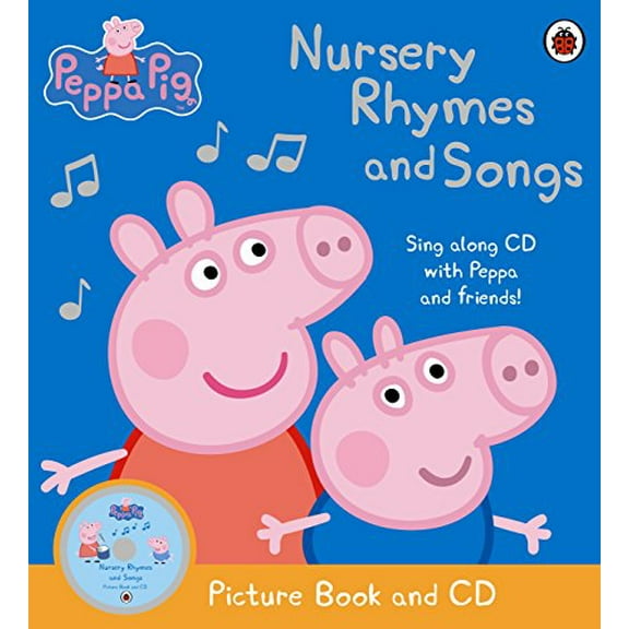 Peppa Pig: Nursery Rhymes and Songs (Paperback)