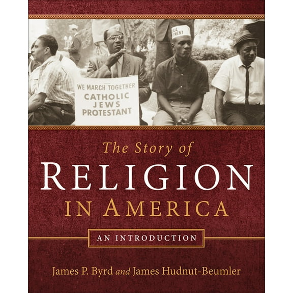 The Story of Religion in America, (Paperback)