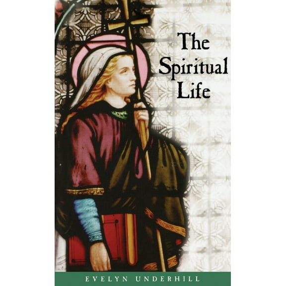 Pre-Owned The Spiritual Life (Paperback) 0819213500 9780819213501