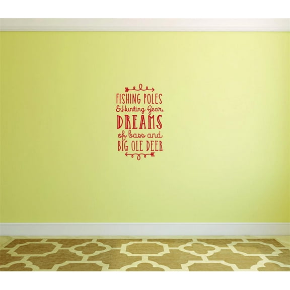 Custom Wall Decal Sticker Fishing Poles & Hunting Gear, Dreams Of Bass And Big Ole Deer Quote Outdoor Sports Wildlife 10 x 20"