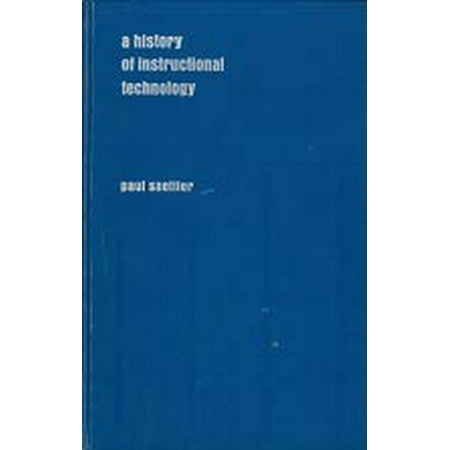 Pre-Owned A History of Instructional Technology 9780070544109 0070544107 Paperback Ex-seminary Library edition