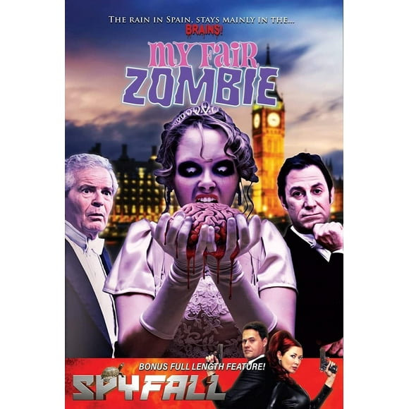 MY FAIR ZOMBIE/SPYFALL DOUBLE FEATURE