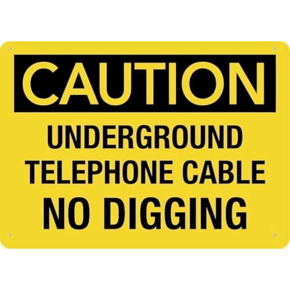 Warning Sign - Caution Underground Telephone Cable No Digging, Printed Aluminum Outdoor Sign, Sign for Home Or Business Areas with Underground Telephone Cables, 12X8 Inch
