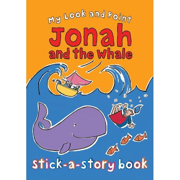Pre-Owned My Look and Point Jonah and the Whale Stick-A-Story Book (Paperback) 0745964540 9780745964546