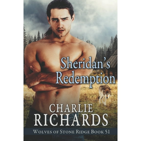 Wolves of Stone Ridge Sheridan's Redemption, Book 51, (Paperback)