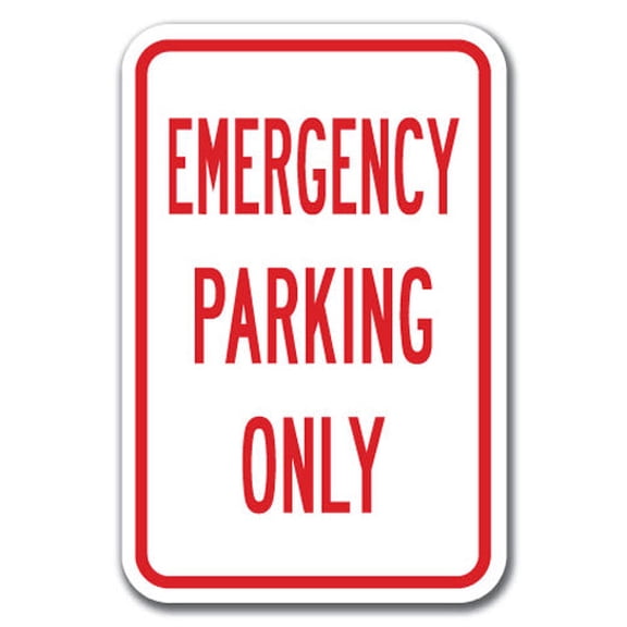 Emergency Parking Only Sign 12" x 18" Heavy Gauge Aluminum Signs