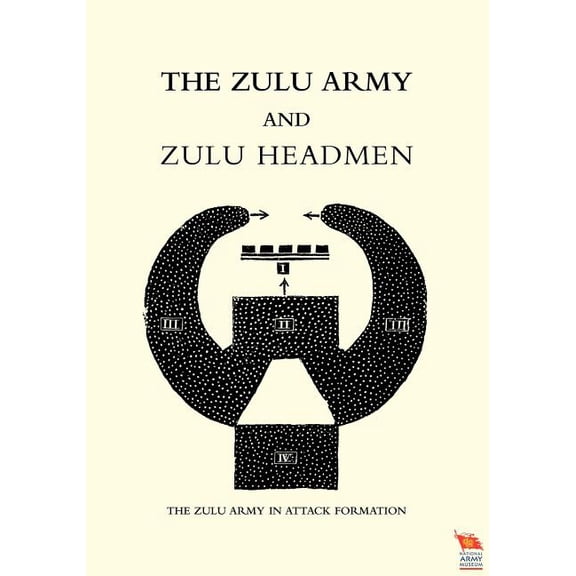 Zulu Army and Zulu Headmen (Paperback)