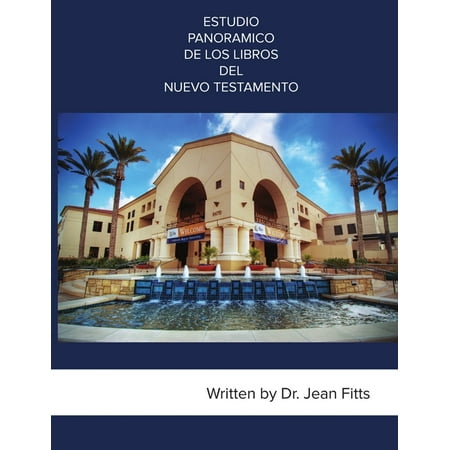 Estudio Panoramico de Los Libros del Nuevo Testamento (Paperback)