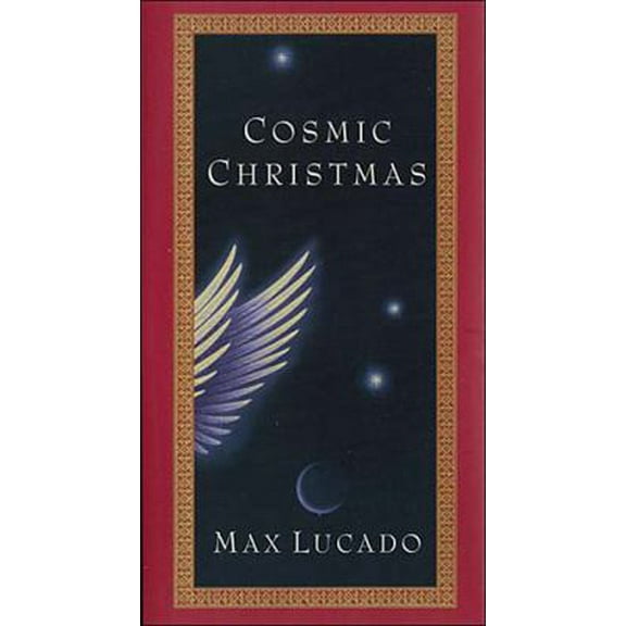 Pre-Owned Cosmic Christmas (Hardcover) 0849915309 9780849915307