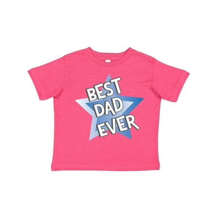 

Inktastic Best Dad Ever Gift Toddler Boy Girl T-Shirt