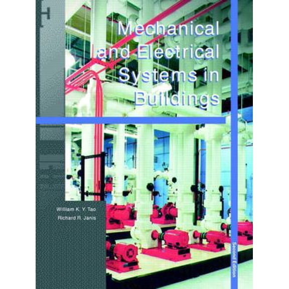 Pre-Owned Mechanical and Electrical Systems in Buildings (2nd Edition) (Hardcover) 0130137111 9780130137111