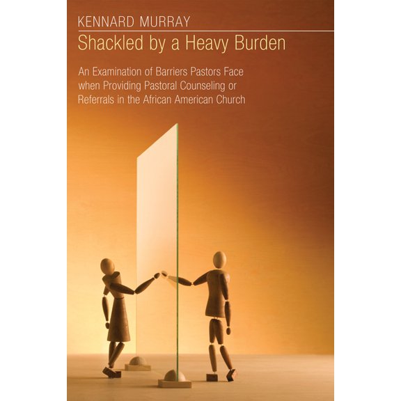 Shackled by a Heavy Burden (Hardcover)