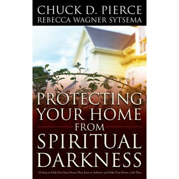 Pre-Owned Protecting Your Home from Spiritual Darkness (Paperback) 0800796977 9780800796976