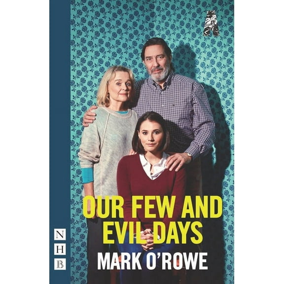 Our Few and Evil Days (Paperback)