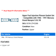 thumbnail image 2 of Upper Fuel Injection Plenum Gasket Set - Compatible with 1986 - 1991 Mercury Grand Marquis 5.0L V8 1987 1988 1989 1990, 2 of 2