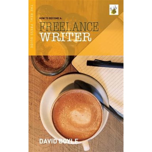 How to become a Freelance Writer (Paperback)