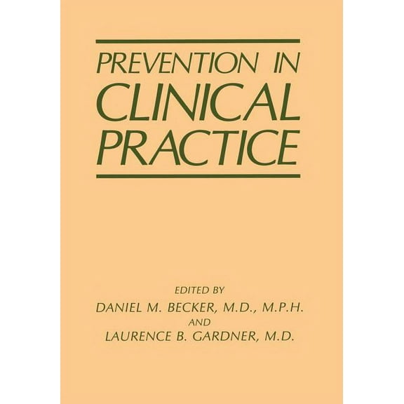 Prevention in Clinical Practice, (Paperback)