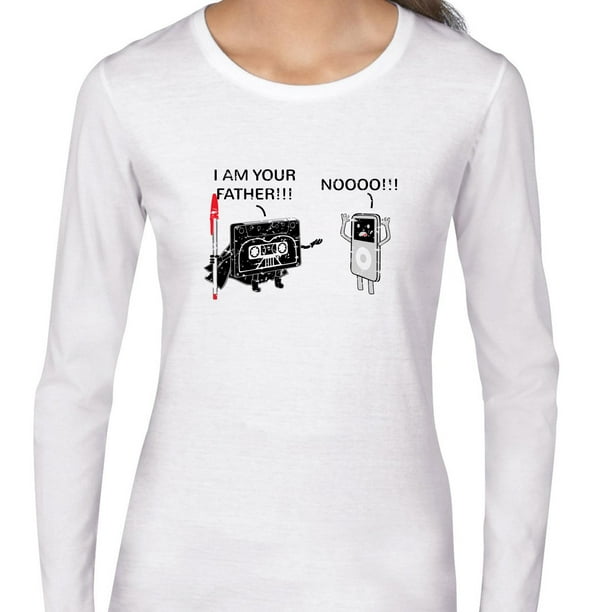 Hollywood Thread I M Your Father Modern Mp3 Player Versus Cassette Tape Women S Long Sleeve T Shirt Walmart Com Walmart Com