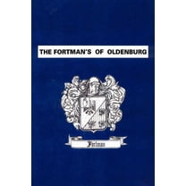 The Fortman's Of Oldenburg, (Paperback)