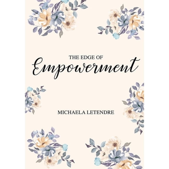 The Edge of Empowerment, (Paperback)